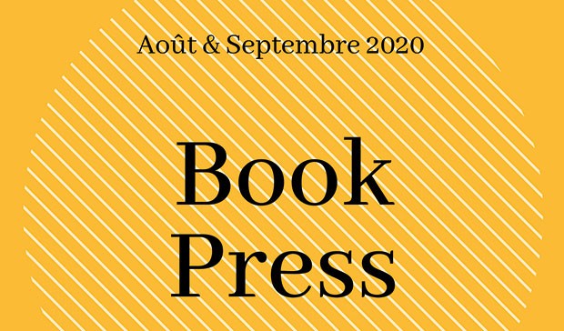 Book Press – Août & septembre 2020