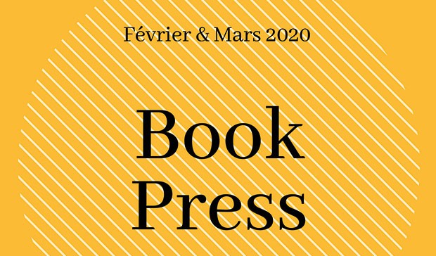 Book Press – Février & mars 2020