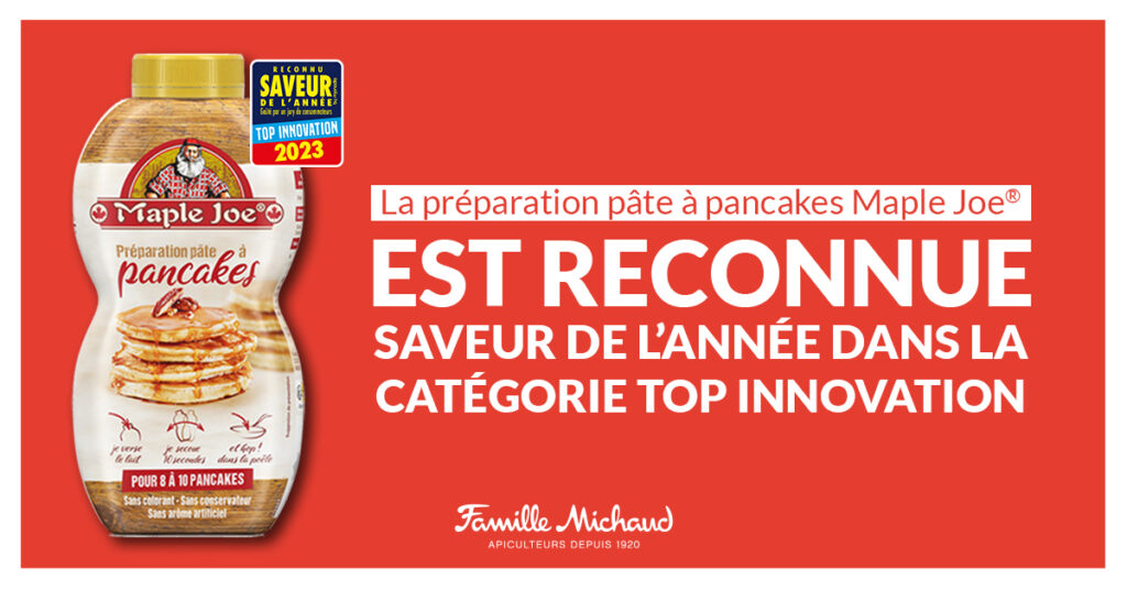 La préparation pâte à pancakes Maple Joe® reconnue saveur de l'année 2023