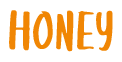 Honey