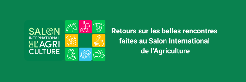 De belles rencontres au Salon International de l'Agriculture